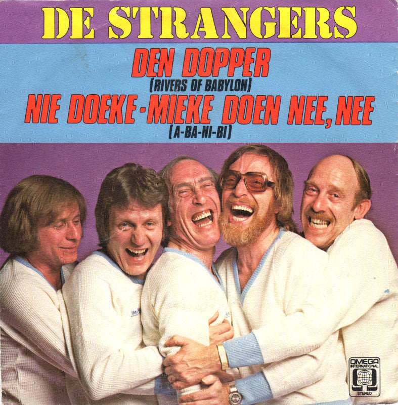 Strangers - Den Dopper 04337 Vinyl Singles Vinyl Goed / Hoes Goed