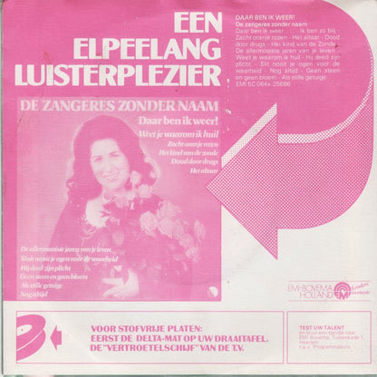 Zangeres Zonder Naam - Weet Je Waarom Ik Huil 43380 Vinyl Singles Vinyl Goed / Hoes Goed
