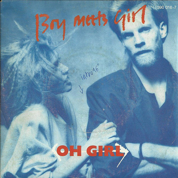 Boy Meets Girl - Oh Girl 22507