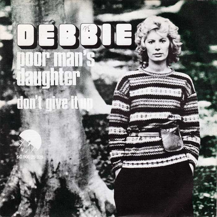 Debbie - Poor Man's Daughter 23059 Vinyl Singles Vinyl Zeer Goed / Hoesje Goed "VINYLSINGLES.NL"