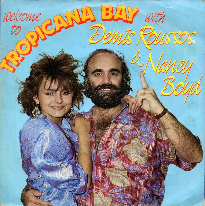 Demis Roussos & Nancy Boyd - Tropicana Bay 30695 Vinyl Singles Vinyl Zeer Goed / Hoesje Goed "VINYLSINGLES.NL"