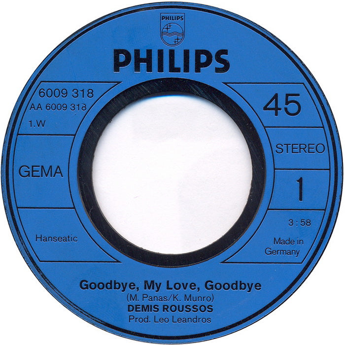 Demis Roussos - Goodbye, My Love, Goodbye Vinyl Singles Vinyl Zeer Goed / Hoesje Generic "VINYLSINGLES.NL"