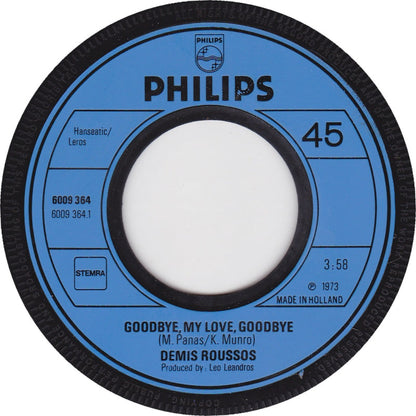 Demis Roussos - Goodbye, My Love, Goodbye Vinyl Singles Vinyl Zeer Goed / Hoesje Generic "VINYLSINGLES.NL"