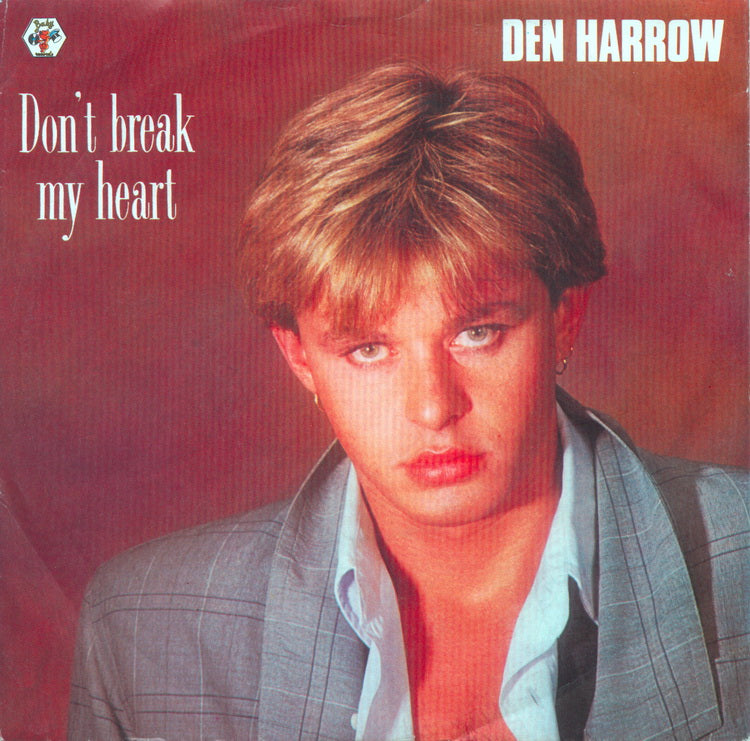 Den Harrow - Don't Break My Heart Vinyl Singles Vinyl Zeer Goed / Hoesje Goed "VINYLSINGLES.NL"