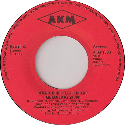 Dennie Christian & Mieke - Gelukkig Zijn Vinyl Singles Vinyl Zeer Goed / Hoesje Goed "VINYLSINGLES.NL"