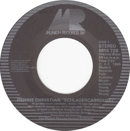 Dennie Christian - Schlagercarousel 41272 Vinyl Singles Vinyl (G+) / Hoes (G) Tekst "VINYLSINGLES.NL"