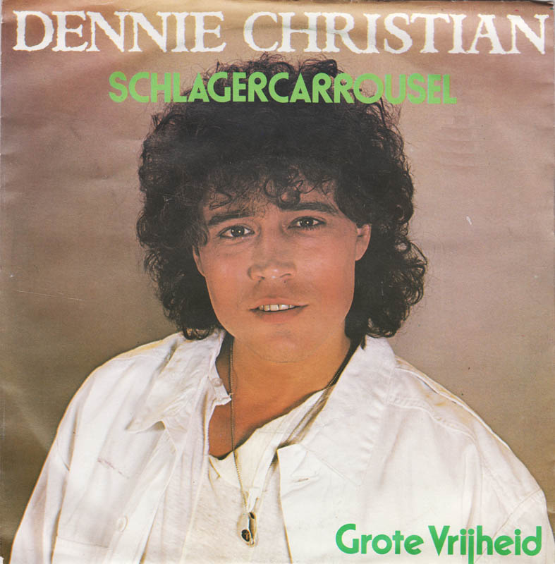 Dennie Christian - Schlagercarousel 41272 Vinyl Singles Vinyl (G+) / Hoes (G) Tekst "VINYLSINGLES.NL"