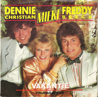 Dennie Christian, Mieke & Freddy Breck - Vakantie Vinyl Singles Vinyl Goed / Hoes Goed