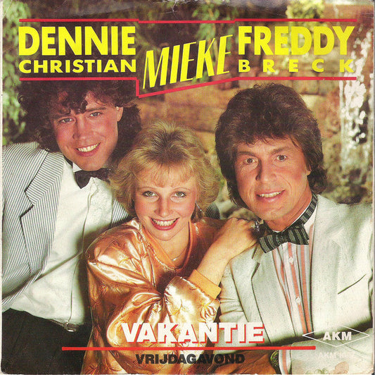 Dennie Christian, Mieke & Freddy Breck - Vakantie Vinyl Singles Vinyl Goed / Hoes Goed