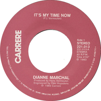 Dianne Marchal - It's My Time Now Vinyl Singles Vinyl Zeer Goed / Hoesje Goed "VINYLSINGLES.NL"