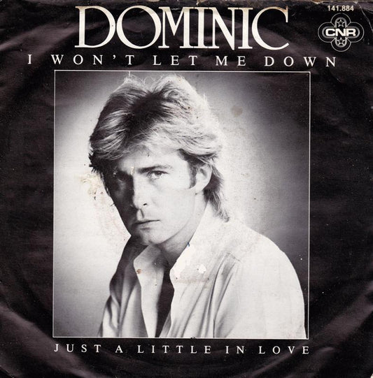 Dominic - I Won't Let Me Down 40371 Vinyl Singles Vinyl Zeer Goed / Hoesje Goed "VINYLSINGLES.NL"