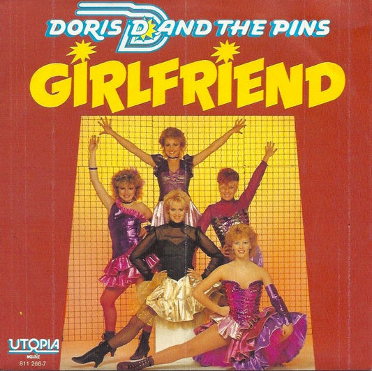 Doris D And The Pins - Girlfriend 09781 Vinyl Singles Vinyl Zeer Goed / Hoesje Goed "VINYLSINGLES.NL"