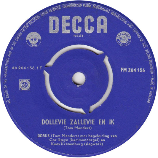 Dorus - Dollevie Zallevie En Ik 02677 Vinyl Singles Vinyl Goed / Hoes Goed