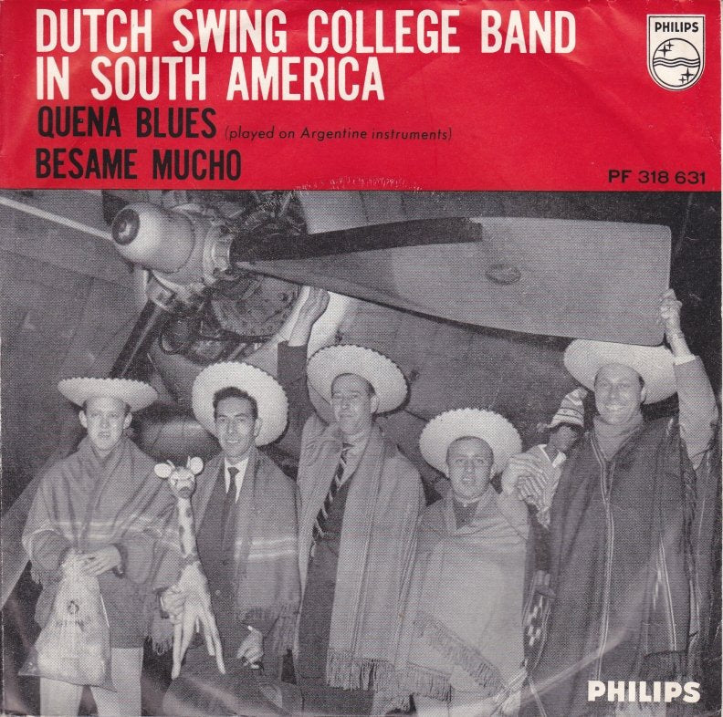 Dutch Swing College Band - Dutch Swing College Band In South America 28051 Vinyl Singles Vinyl Zeer Goed / Hoesje Goed "VINYLSINGLES.NL"