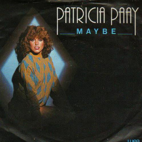 Patricia Paay - Maybe Vinyl Singles Vinyl Goed / Hoes Goed