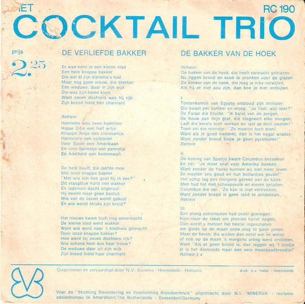 Cocktail Trio - De Bakker Van De Hoek 31967 Vinyl Singles Vinyl Zeer Goed / Hoesje Goed "VINYLSINGLES.NL"