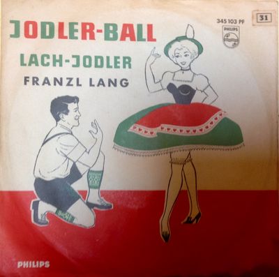 Franzl Lang - Jodlerball Vinyl Singles Vinyl Zeer Goed / Hoesje Goed "VINYLSINGLES.NL"