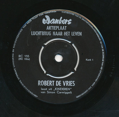 Robert de Vries – Luftbrücke zum Leben: Robert De Vries liest aus Kindern von Simon Carmiggelt 22408