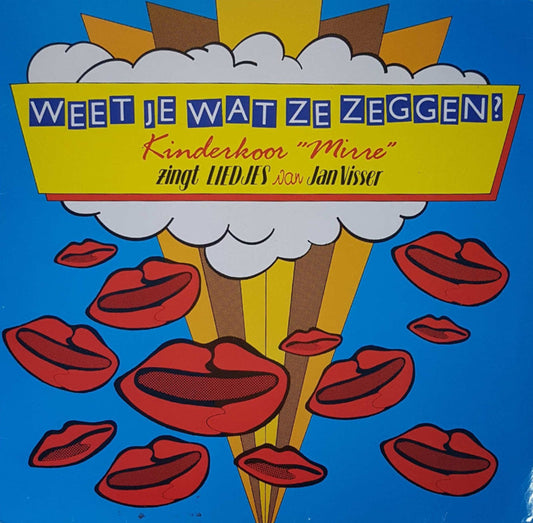 Kinderkoor Mirre - Weet Je Wat Ze Zeggen? (LP) 40443 Vinyl LP JUKEBOXSINGLES.NL   