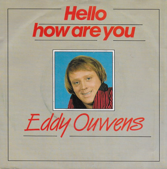 Eddy Ouwens – Hallo, wie geht es dir 18556