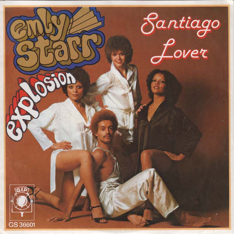 Emly Starr Explosion - Santiago Lover 07952 Vinyl Singles Vinyl Zeer Goed / Hoesje Goed "VINYLSINGLES.NL"
