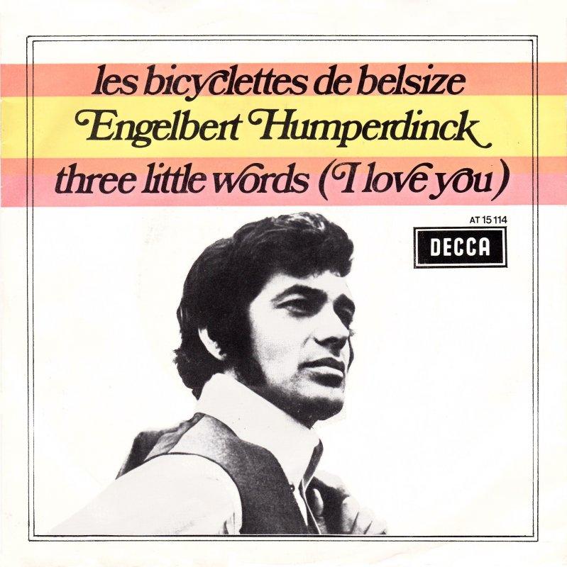 Engelbert Humperdinck - Les Bicyclettes De Belsize 40874 Vinyl Singles Vinyl Goed / Hoes Goed