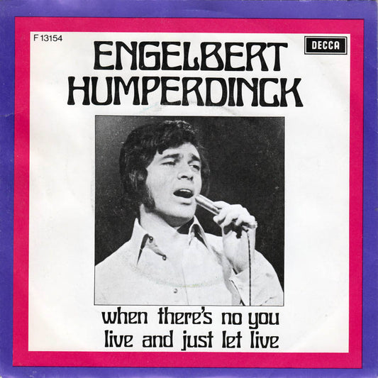Engelbert Humperdinck - When There's No You 42003 Vinyl Singles Vinyl Goed / Hoes Goed
