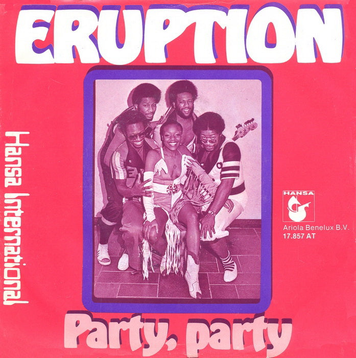Eruption - Party Party 35357 Vinyl Singles Vinyl Zeer Goed / Hoesje Goed "VINYLSINGLES.NL"