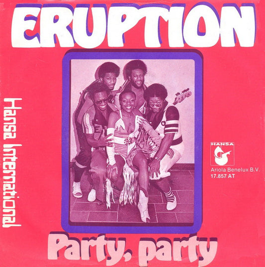 Eruption - Party Party 35357 Vinyl Singles Vinyl Zeer Goed / Hoesje Goed "VINYLSINGLES.NL"