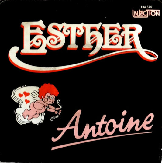 Esther - Antoine Vinyl Singles Vinyl Zeer Goed / Hoesje Goed "VINYLSINGLES.NL"