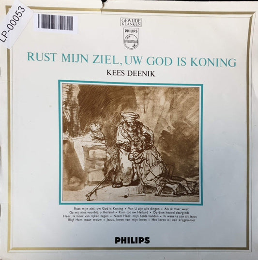 Kees Deenik – Ruhe meine Seele, dein Gott ist König (LP) (B) 40763