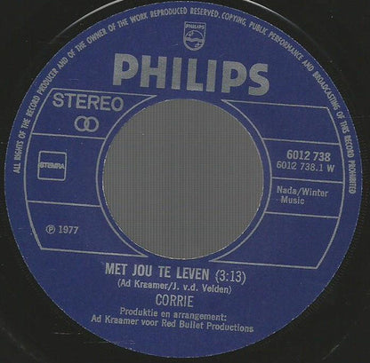 Corry - Met Jou Te Leven 24816 Vinyl Singles Vinyl Zeer Goed / Hoesje Goed "VINYLSINGLES.NL"