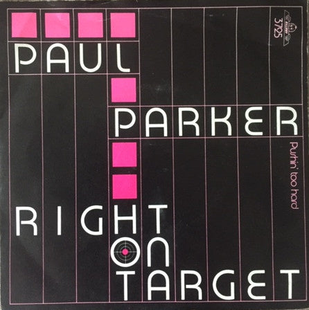 Paul Parker - Right On Target 13274