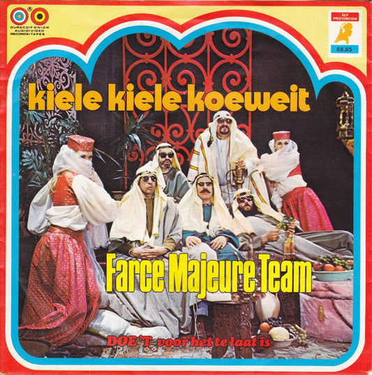 Farce Majeure Team - Kiele Kiele Koeweit 22297 Vinyl Singles Vinyl Zeer Goed / Hoesje Goed "VINYLSINGLES.NL"