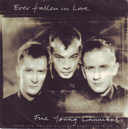 Fine Young Cannibals - Ever Fallen In Love 35811