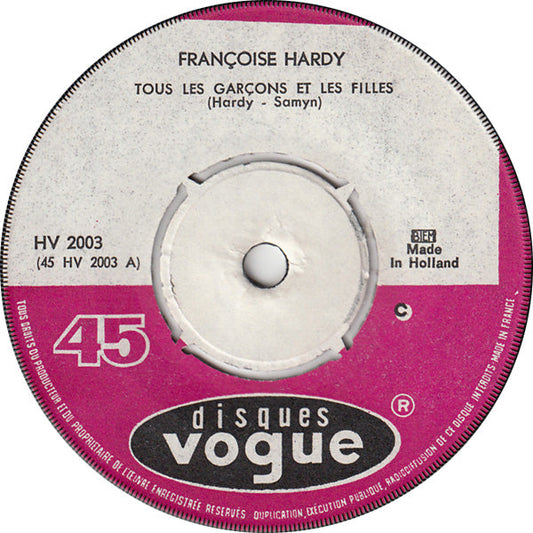 Françoise Hardy - Tous Les Garçons Et Les Filles Vinyl Singles Vinyl Zeer Goed / Hoesje Goed "VINYLSINGLES.NL"