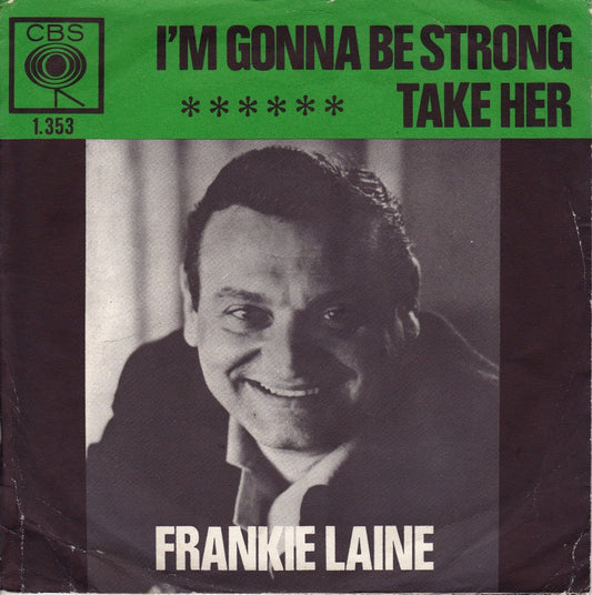 Frankie Laine - I'm Gonna Be Strong 39648