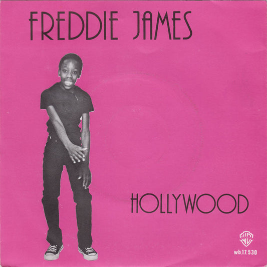 Freddie James - Hollywood 17480 Vinyl Singles Vinyl Zeer Goed / Hoesje Goed "VINYLSINGLES.NL"