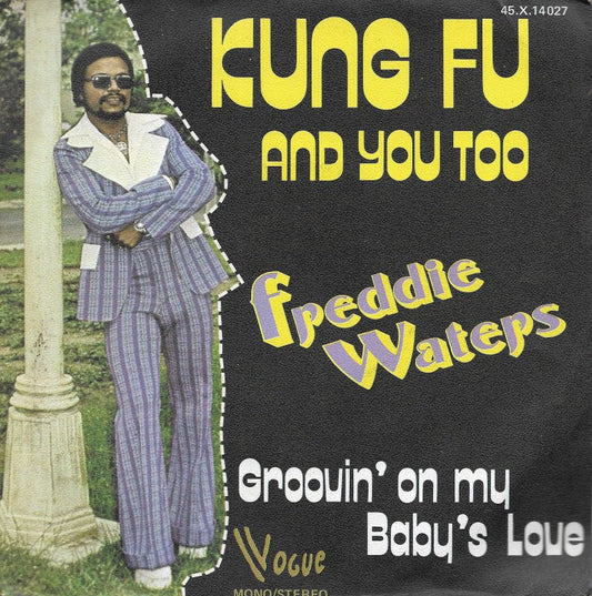 Freddie Waters - Kung Fu And You Too 30456