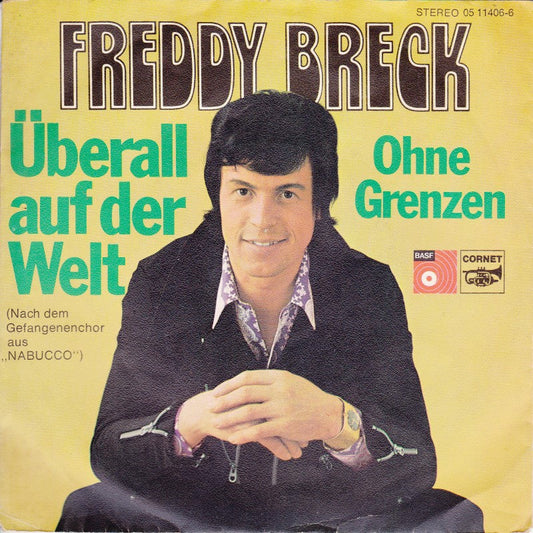 Freddy Breck - Uberall Auf Der Welt 43228 Vinyl Singles Vinyl Zeer Goed / Hoesje Goed "VINYLSINGLES.NL"
