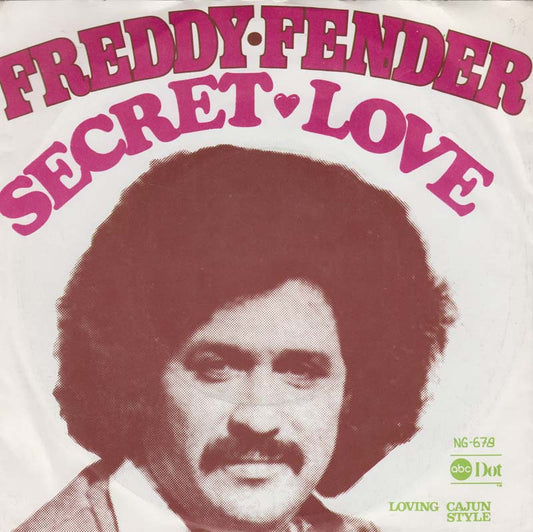 Freddy Fender - Secret Love 30216