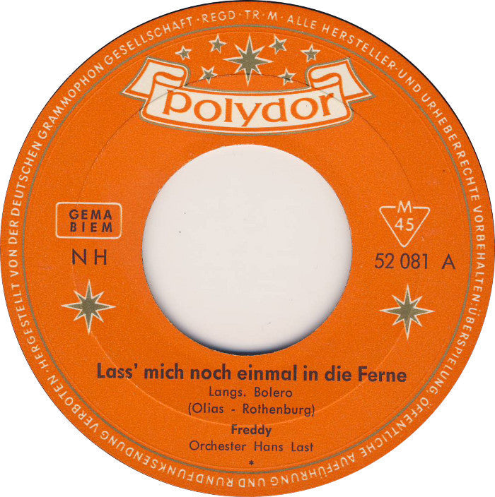 Freddy Quinn - Laß' Mich Noch Einmal In Die Ferne Vinyl Singles Vinyl Zeer Goed / Hoesje Generic "VINYLSINGLES.NL"