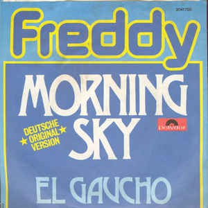 Freddy - Morning Sky 26489 Vinyl Singles Vinyl Zeer Goed / Hoesje Goed "VINYLSINGLES.NL"