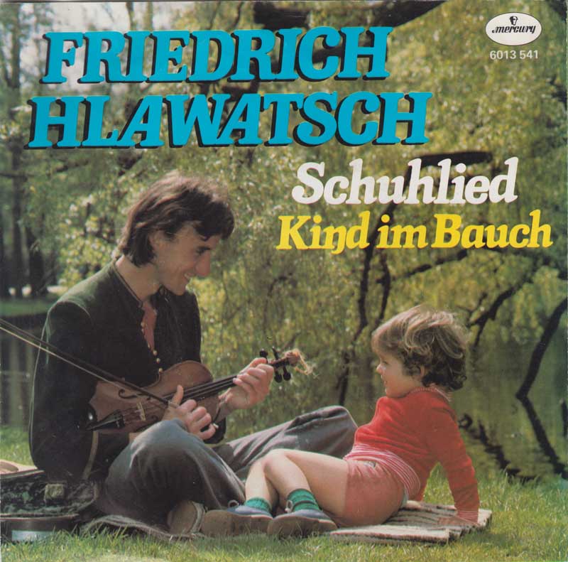 Friedrich Hlawatsch - Schuhlied 11615 Vinyl Singles Vinyl Zeer Goed / Hoesje Goed "VINYLSINGLES.NL"