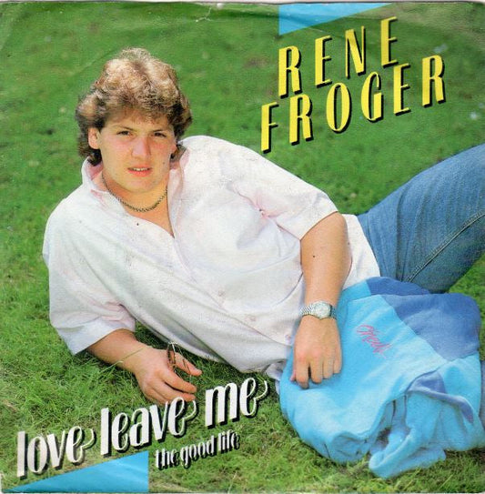 Rene Froger - Love Leave Me 12293