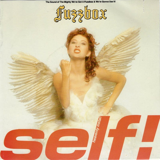 Fuzzbox - Self! Vinyl Singles Vinyl Zeer Goed / Hoesje Goed "VINYLSINGLES.NL"