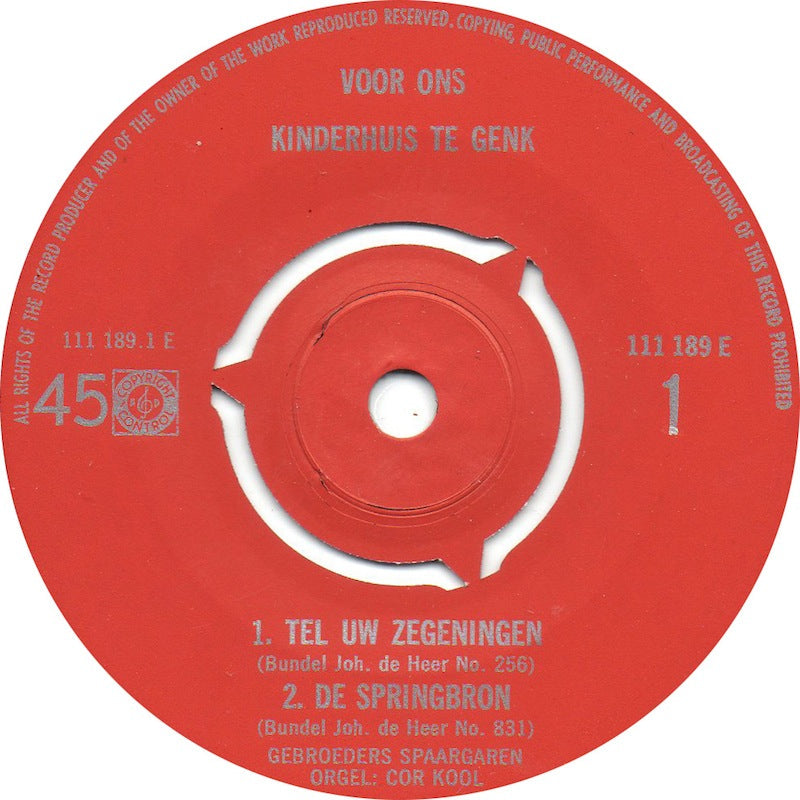 Gebroeders Spaargaren - Zingen Voor de Nieuw-bouw van Ons Kinderhuis Te Genk (België) Vinyl Singles EP Vinyl Zeer Goed / Hoesje Goed "VINYLSINGLES.NL"