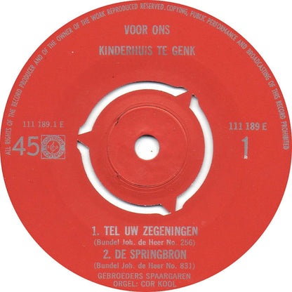 Gebroeders Spaargaren - Zingen Voor de Nieuw-bouw van Ons Kinderhuis Te Genk (België) Vinyl Singles EP Vinyl Zeer Goed / Hoesje Goed "VINYLSINGLES.NL"