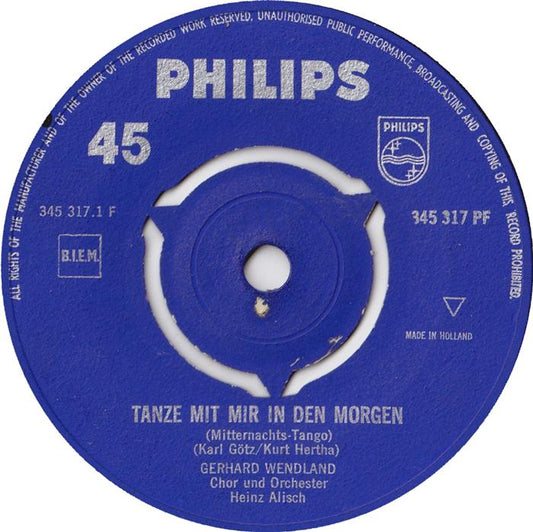 Gerhard Wendland - Tanze Mit Mir In Den Morgen Vinyl Singles Vinyl Zeer Goed / Hoesje Generic "VINYLSINGLES.NL"