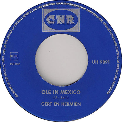 Gert En Hermien - Ole In Mexico 12912 Vinyl Singles Vinyl Goed / Hoes Goed